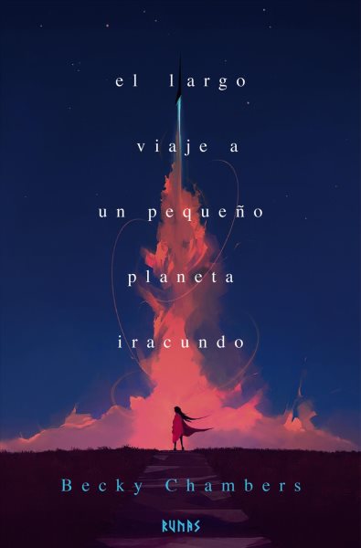 El largo viaje a un pequeno planeta iracundo: La Peregrina 1