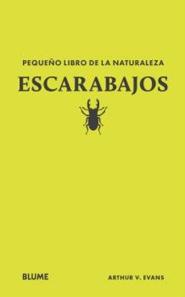 Escarabajos: Pequeno libro de la naturaleza