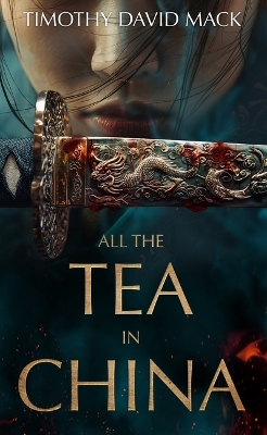 All the Tea in China Unabridged edition