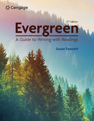 Evergreen: A Guide to Writing with Readings 12th edition
