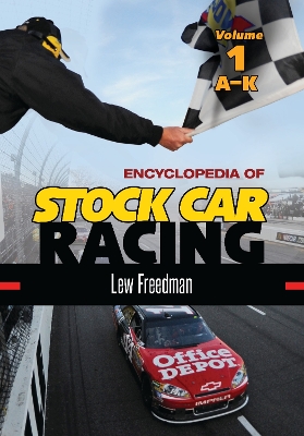 Encyclopedia of Stock Car Racing: [ 2 volumes]