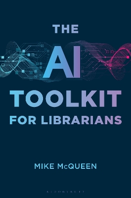 AI Toolkit for Librarians