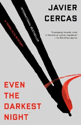 Even the Darkest Night: A Terra Alta Investigation