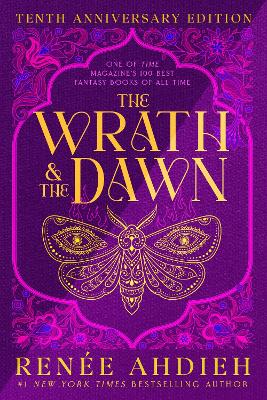 Wrath & the Dawn: Anniversary Edition