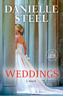 Weddings: A Novel Large type / large print edition