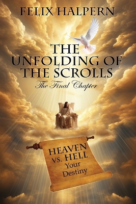 Unfolding of the Scrolls; the Final Chapter