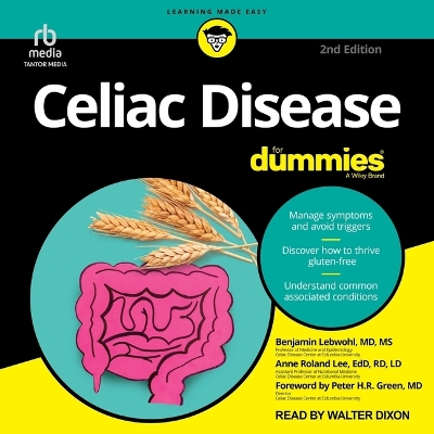 Celiac Disease for Dummies, 2nd Edition Unabridged edition