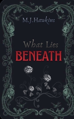 What Lies Beneath