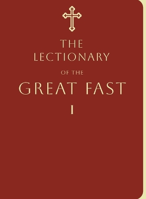 Readings of the Great Fast VOL 1