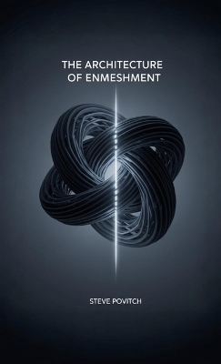 Architecture of Enmeshment