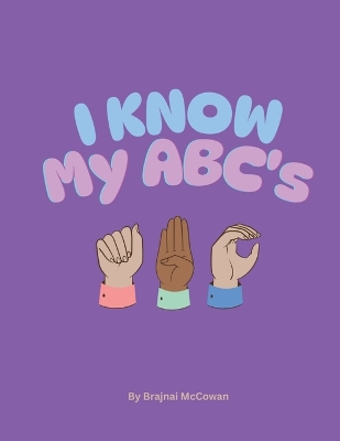 I know My ABC'S