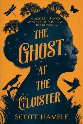 Ghost at The Cloister: A 1936 Sea Island Mystery of Loss and Reckoning