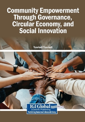 Community Empowerment Through Governance, Circular Economy, and Social  Innovation