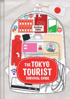 Tokyo Tourist Survival Guide: The Ultimate Companion to Japan's Capital City No Edition