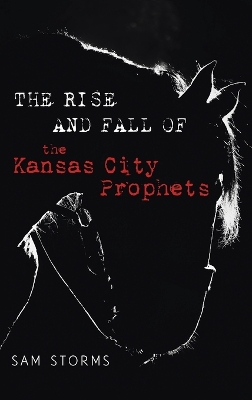 Rise and Fall of the Kansas City Prophets