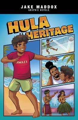 Jake Maddox Graphic Novels Hula Heritage