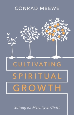 Cultivating Spiritual Growth: Striving for Maturity in Christ