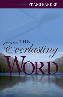 Everlasting Word: A Daily Devotional