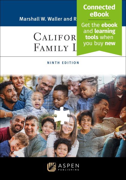 California Family Law: [ Connected Ebook] 9th ed.
