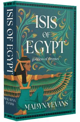 Isis of Egypt: Goddess of Thrones: A Novel