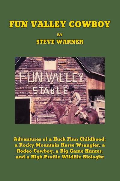 Fun Valley Cowboy