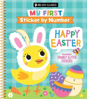 Brain Games - My First Sticker by Number: Happy Easter - Includes Sparkly  Glitter Stickers!