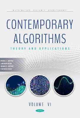 Contemporary Algorithms: Theory and Applications Volume VI