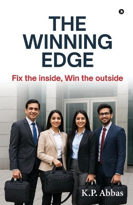 Winning Edge: Fix the inside, Win the outside