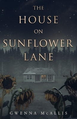 House on Sunflower Lane