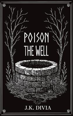 Poison The Well