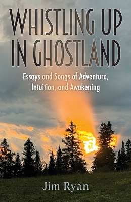 Whistling Up in Ghostland