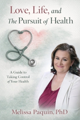 Love, Life, and The Pursuit of Health Large type / large print edition