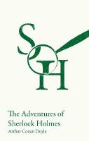 Adventures of Sherlock Holmes: KS3 Classic Text Edition