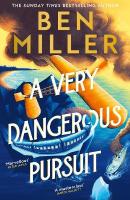 Very Dangerous Pursuit