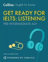 Get Ready for IELTS Listening (incl. Audio): IELTS 4plus (A2plus) 2nd Revised edition