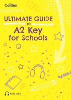 Ultimate Guide to A2 Key for Schools