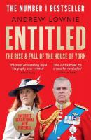 Entitled: The Rise and Fall of the House of York