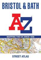 Bristol and Bath A-Z Street Atlas: Accurate Street Map for Easy Navigation (A5) 8th Revised edition