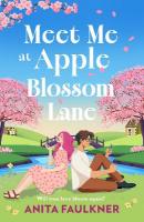 Meet Me at Apple Blossom Lane