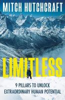 Limitless: 9 Pillars to Unlock Extraordinary Human Potential