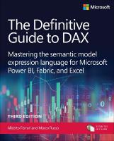 Definitive Guide to DAX: Mastering the semantic model expression language for Microsoft Power BI,  Fabric, and Excel 3rd edition