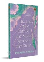 Lady Who Carried the Monk Across the River: The Parable for Ordinary People