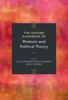 Oxford Handbook of Rhetoric and Political Theory