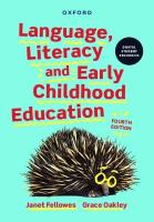 Language, Literacy & Early Childhood Education 4th Revised edition