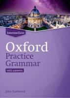 Oxford Practice Grammar: Intermediate: with Key: The right balance of English grammar explanation and practice for your   language level Updated Edition