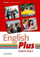 English Plus: Level 2: Student Book: An English secondary course for students aged 12-16 years