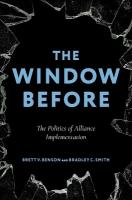Window Before: The Politics of Alliance Implementation