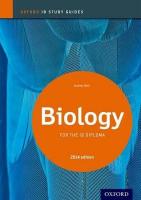 Oxford IB Study Guides: Biology for the IB Diploma 2014th Revised edition