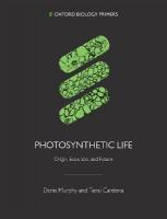 Photosynthetic Life: Origin, Evolution, and Future