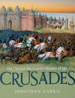 Oxford Illustrated History of the Crusades 2nd Revised edition
